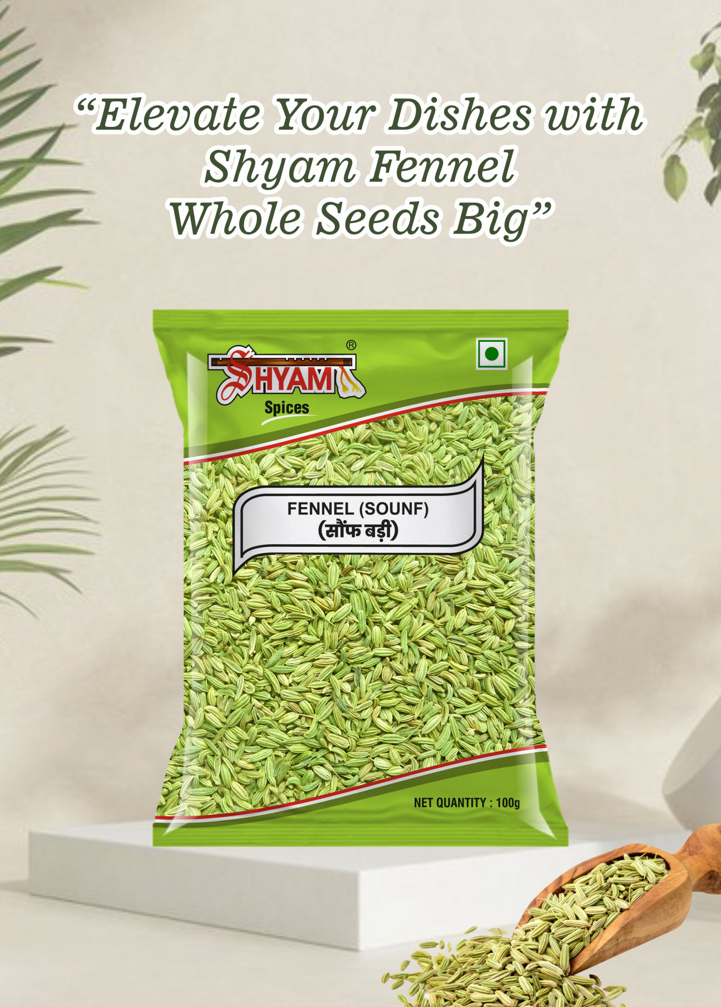 Shyam Fennel Big Whole