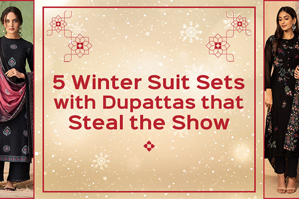 5 Winter Suit Sets With Dupattas That Steal The Show