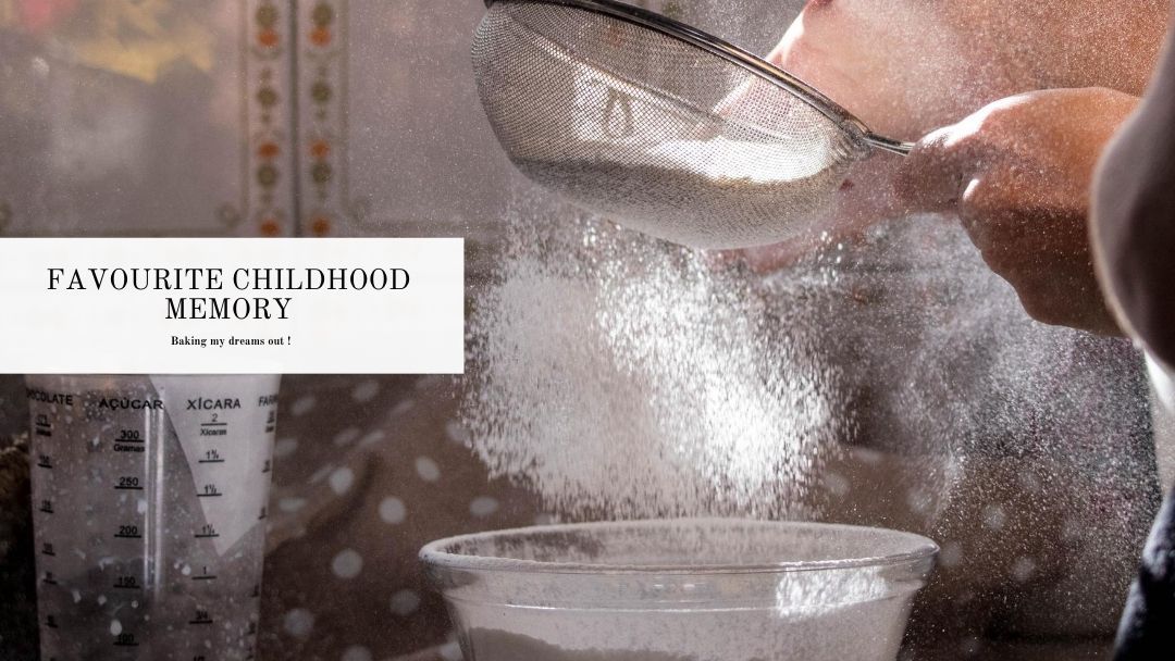 favourite childhood memory of baking